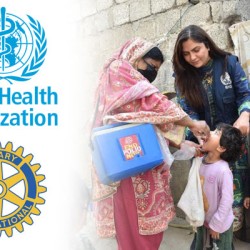 Rotary Funds WHO to Support Pakistan in Protecting 27 Million Children Against Polio